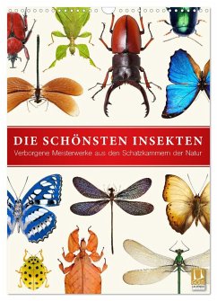 Die schönsten Insekten (Wandkalender 2024 DIN A3 hoch), CALVENDO Monatskalender - Art Print, Wildlife