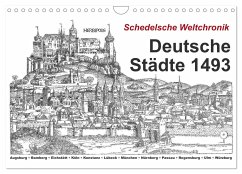 Schedelsche Weltchronik Deutsche Städte 1493 (Wandkalender 2024 DIN A4 quer), CALVENDO Monatskalender - Liepke, Claus