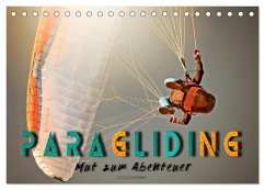 Paragliding - Mut zum Abenteuer (Tischkalender 2024 DIN A5 quer), CALVENDO Monatskalender