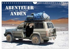 Abenteuer Anden - Peru und Bolivien (Wandkalender 2024 DIN A4 quer), CALVENDO Monatskalender - Stamm, Dirk
