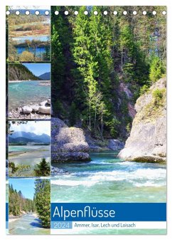 Alpenflüsse - Ammer, Isar, Lech und Loisach (Tischkalender 2024 DIN A5 hoch), CALVENDO Monatskalender
