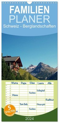 Familienplaner 2024 - Schweiz - Berglandschaften mit 5 Spalten (Wandkalender, 21 x 45 cm) CALVENDO