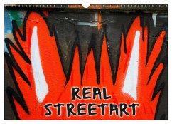 REAL STREETART (Wandkalender 2024 DIN A3 quer), CALVENDO Monatskalender