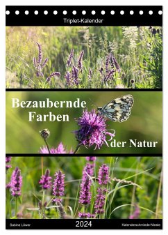 Bezaubernde Farben der Natur (Tischkalender 2024 DIN A5 hoch), CALVENDO Monatskalender - Löwer, Sabine