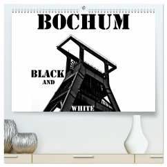 Bochum Black and White (hochwertiger Premium Wandkalender 2024 DIN A2 quer), Kunstdruck in Hochglanz