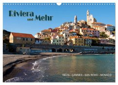 Riviera und Mehr - Nizza, Cannes, San Remo, Monaco (Wandkalender 2024 DIN A3 quer), CALVENDO Monatskalender