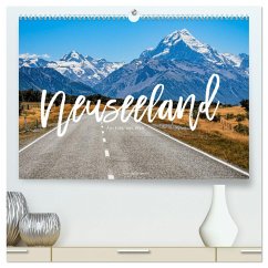 Neuseeland - Am Ende der Welt (hochwertiger Premium Wandkalender 2024 DIN A2 quer), Kunstdruck in Hochglanz
