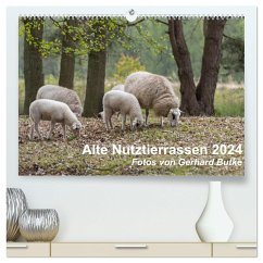 Alte Nutztierrassen 2024 (hochwertiger Premium Wandkalender 2024 DIN A2 quer), Kunstdruck in Hochglanz - Butke, Gerhard