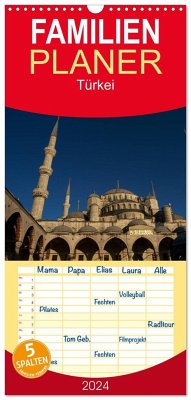 Familienplaner 2024 - Türkei mit 5 Spalten (Wandkalender, 21 x 45 cm) CALVENDO
