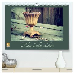 Altes Stilles Leben (hochwertiger Premium Wandkalender 2024 DIN A2 quer), Kunstdruck in Hochglanz - Flori0