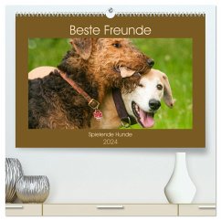 Beste Freunde - Spielende Hunde (hochwertiger Premium Wandkalender 2024 DIN A2 quer), Kunstdruck in Hochglanz