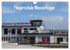Fliegerschule Wasserkuppe (Wandkalender 2024 DIN A4 quer), CALVENDO Monatskalender - Wesch, Friedrich
