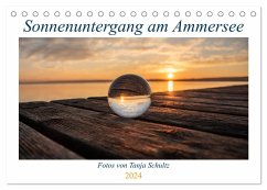 Sonnenuntergang am Ammersee (Tischkalender 2024 DIN A5 quer), CALVENDO Monatskalender - Schultz, Tanja