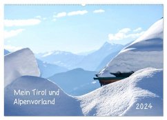 Mein Tirol und Alpenvorland (Wandkalender 2024 DIN A2 quer), CALVENDO Monatskalender