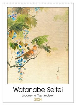 Watanabe Seitei - Japanische Tuschmalerei (Wandkalender 2024 DIN A2 hoch), CALVENDO Monatskalender - 4arts