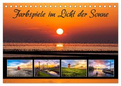 Farbspiele im Licht der Sonne (Tischkalender 2024 DIN A5 quer), CALVENDO Monatskalender - Dreegmeyer, A.