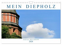 MEIN DIEPHOLZ (Wandkalender 2024 DIN A4 quer), CALVENDO Monatskalender