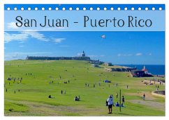 San Juan - Puerto Rico 2024 (Tischkalender 2024 DIN A5 quer), CALVENDO Monatskalender