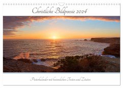 Christliche Bildpoesie 2024 (Wandkalender 2024 DIN A3 quer), CALVENDO Monatskalender - SusaZoom