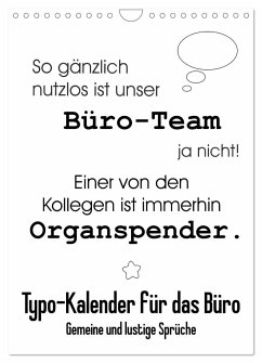 Typo-Kalender für das Büro. Gemeine und lustige Sprüche (Wandkalender 2024 DIN A4 hoch), CALVENDO Monatskalender