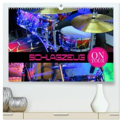 Schlagzeug on Tour (hochwertiger Premium Wandkalender 2024 DIN A2 quer), Kunstdruck in Hochglanz