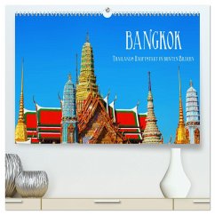 Bangkok - Thailands Hauptstadt in bunten Bildern (hochwertiger Premium Wandkalender 2024 DIN A2 quer), Kunstdruck in Hochglanz
