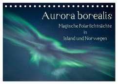 Aurora borealis - Magische Polarlichtnächte in Island und Norwegen (Tischkalender 2024 DIN A5 quer), CALVENDO Monatskalender