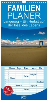Familienplaner 2024 - Langeoog ¿ Ein Herbst auf der Insel des Lebens mit 5 Spalten (Wandkalender, 21 x 45 cm) CALVENDO