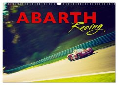 Abarth Racing (Wandkalender 2024 DIN A3 quer), CALVENDO Monatskalender - Hinrichs, Johann