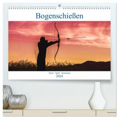 Bogenschießen. Sport - Spaß - Spannung (hochwertiger Premium Wandkalender 2024 DIN A2 quer), Kunstdruck in Hochglanz