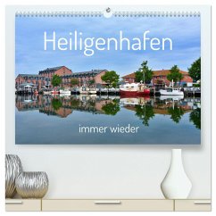 Heiligenhafen immer wieder (hochwertiger Premium Wandkalender 2024 DIN A2 quer), Kunstdruck in Hochglanz