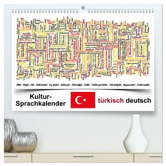 Kultur-Sprachkalender Türkisch-Deutsch (hochwertiger Premium Wandkalender 2024 DIN A2 quer), Kunstdruck in Hochglanz