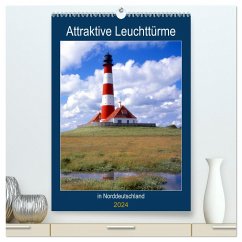 Attraktive Leuchttürme (hochwertiger Premium Wandkalender 2024 DIN A2 hoch), Kunstdruck in Hochglanz