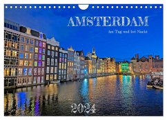 Amsterdam am Tag und bei Nacht (Wandkalender 2024 DIN A4 quer), CALVENDO Monatskalender