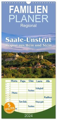 Familienplaner 2024 - Saale-Unstrut - Region aus Wein und Stein mit 5 Spalten (Wandkalender, 21 x 45 cm) CALVENDO - LianeM