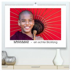 Myanmar - ein echter Blickfang (hochwertiger Premium Wandkalender 2024 DIN A2 quer), Kunstdruck in Hochglanz