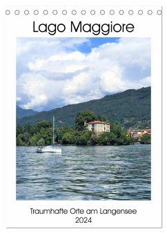Traumhafter Lago Maggiore (Tischkalender 2024 DIN A5 hoch), CALVENDO Monatskalender