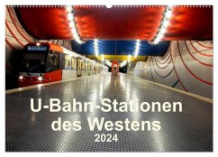 U-Bahn-Stationen des Westens (Wandkalender 2024 DIN A2 quer), CALVENDO Monatskalender
