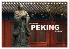 Peking - China (Tischkalender 2024 DIN A5 quer), CALVENDO Monatskalender