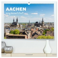 Aachen - ming Heämetstadt (hochwertiger Premium Wandkalender 2024 DIN A2 quer), Kunstdruck in Hochglanz