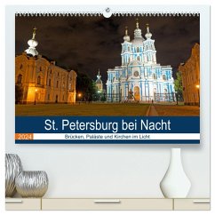 St. Petersburg bei Nacht (hochwertiger Premium Wandkalender 2024 DIN A2 quer), Kunstdruck in Hochglanz - Enders, Borg