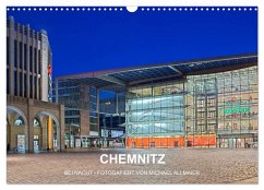 Chemnitz - fotografiert von Michael Allmaier (Wandkalender 2024 DIN A3 quer), CALVENDO Monatskalender