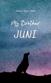 My Brother Juni (eBook, ePUB)