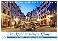 Frankfurt in neuem Glanz vom Taxifahrer Petrus Bodenstaff (Wandkalender 2024 DIN A4 quer), CALVENDO Monatskalender