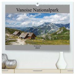 Vanoise Nationalpark (hochwertiger Premium Wandkalender 2024 DIN A2 quer), Kunstdruck in Hochglanz