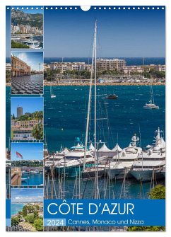 CÔTE D¿AZUR Cannes, Monaco und Nizza (Wandkalender 2024 DIN A3 hoch), CALVENDO Monatskalender