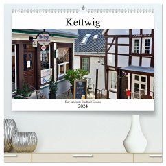 Kettwig der schönste Stadtteil Essens (hochwertiger Premium Wandkalender 2024 DIN A2 quer), Kunstdruck in Hochglanz