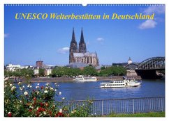UNESCO Welterbestätten in Deutschland (Wandkalender 2024 DIN A2 quer), CALVENDO Monatskalender - reupert, lothar