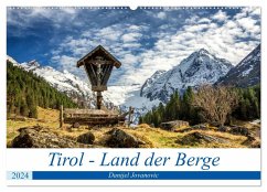 Tirol - Das Land in den Bergen (Wandkalender 2024 DIN A2 quer), CALVENDO Monatskalender