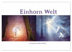 Einhorn Welt - verträumte Einhornbilder (Wandkalender 2024 DIN A2 quer), CALVENDO Monatskalender